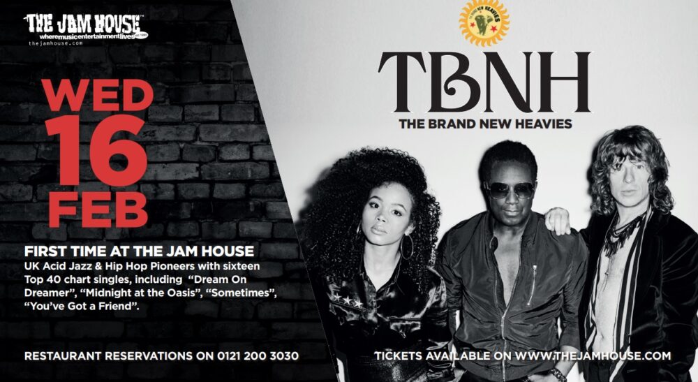 BRAND NEW HEAVIES The Jam House