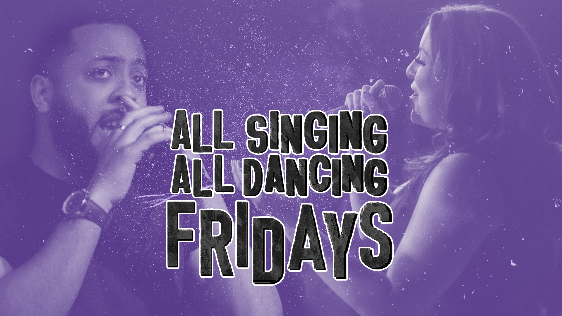 ALL SINGING, ALL DANCING