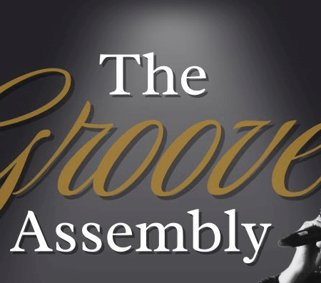 The Groove Assembly